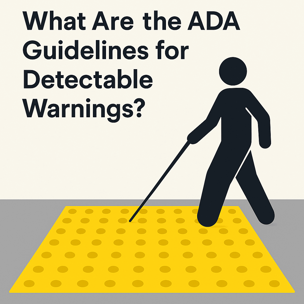 ADA Guidelines for Detectable Warnings